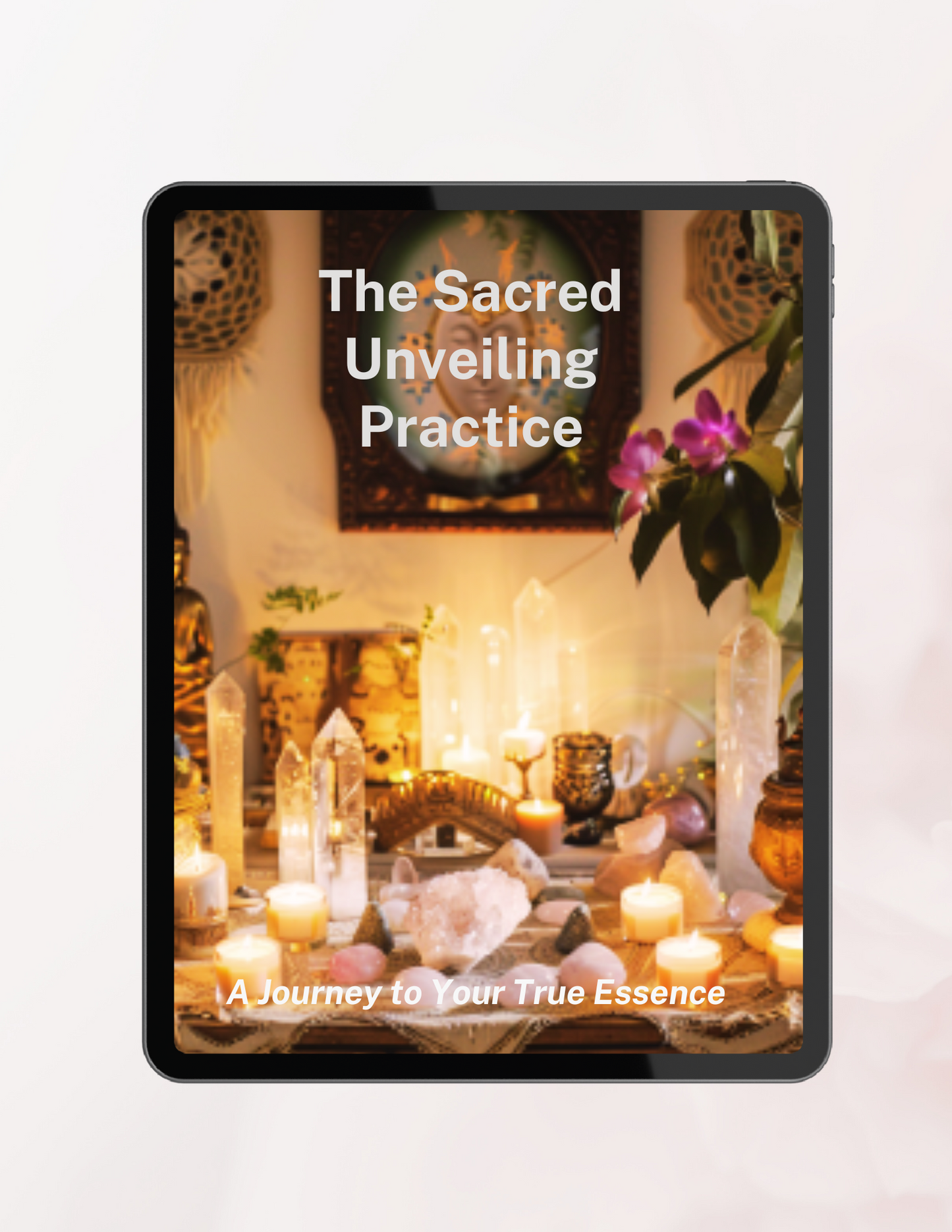 The Sacred Unveiling: A Journey to Your Inner Essence Practice