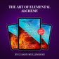 The Art of Elemental Alchemy